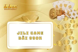 JILI Game Bài 99ok – Trải Nghiệm Thế Giới Bài Đỉnh Cao 2 JILI Game Bài 99ok – Trải Nghiệm Thế Giới Bài Đỉnh Cao