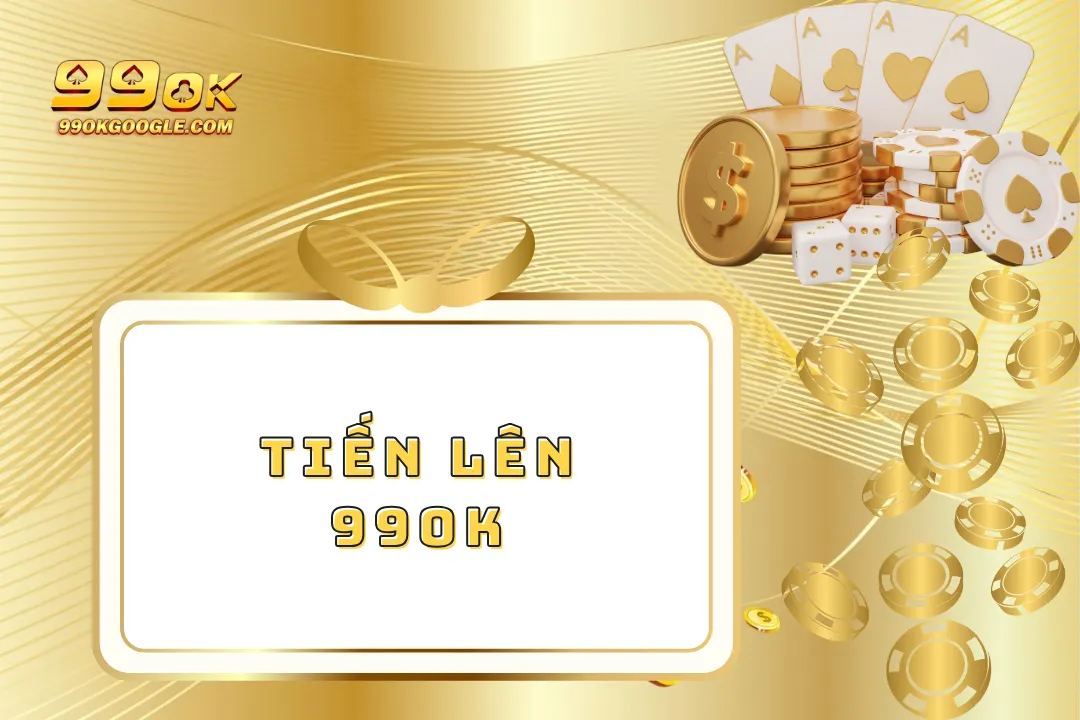 Tiến Lên 99ok – Thử Thách Siêu Hấp Dẫn Với Bài Dân Gian  13 Tiến Lên 99ok – Thử Thách Siêu Hấp Dẫn Với Bài Dân Gian